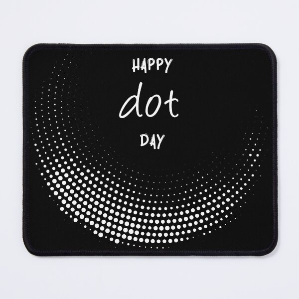 Item preview, International Dot Day | Happy Dot day | Dot day designed and sold by Designs-Nifty.