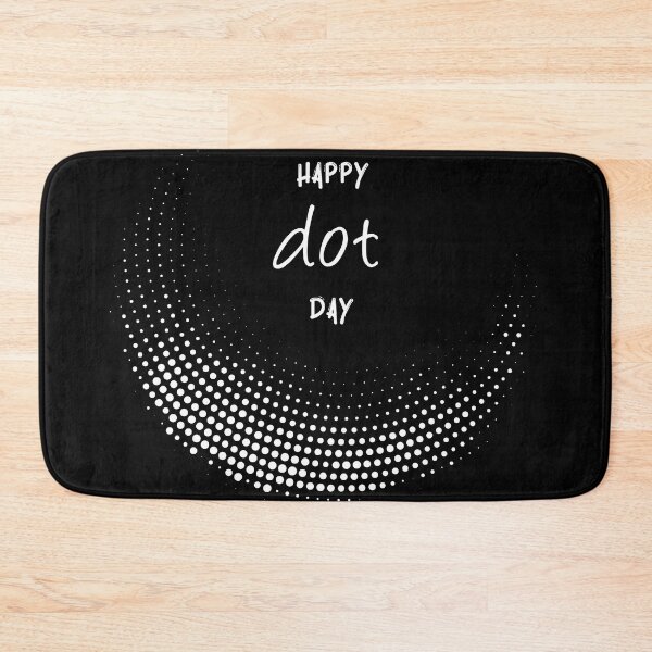 Item preview, International Dot Day | Happy Dot day | Dot day designed and sold by Designs-Nifty.