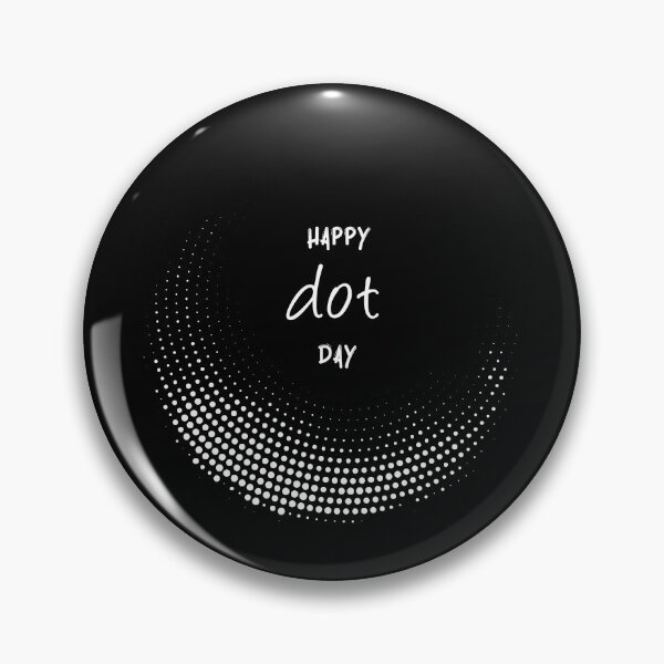Item preview, International Dot Day | Happy Dot day | Dot day designed and sold by Designs-Nifty.