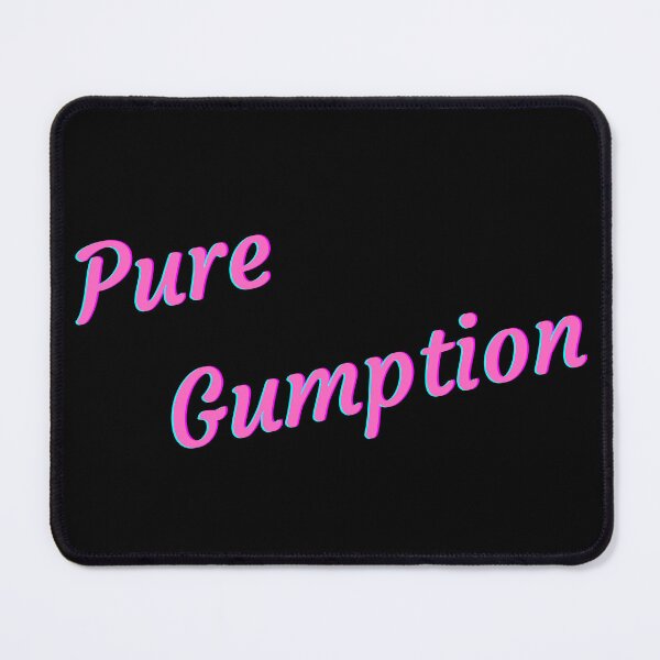 Item preview, Pure Gumption designed and sold by Sus-Snail-Co.