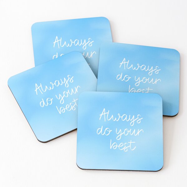 Item preview, always do your best designed and sold by Nanee07.
