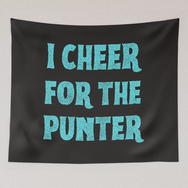 Item preview, I Cheer For The Punter  39 designed and sold by XimenaLawrence.