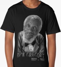 a tribute to dick gregory Long T-Shirt