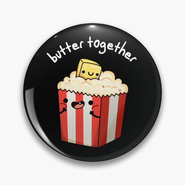 Item preview, Butter Together Funny Popcorn Puns (Dark BG) designed and sold by punnybone.