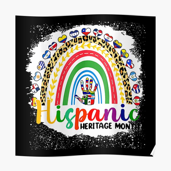 National Hispanic Heritage Month Rainbow All Countries Flags Poster