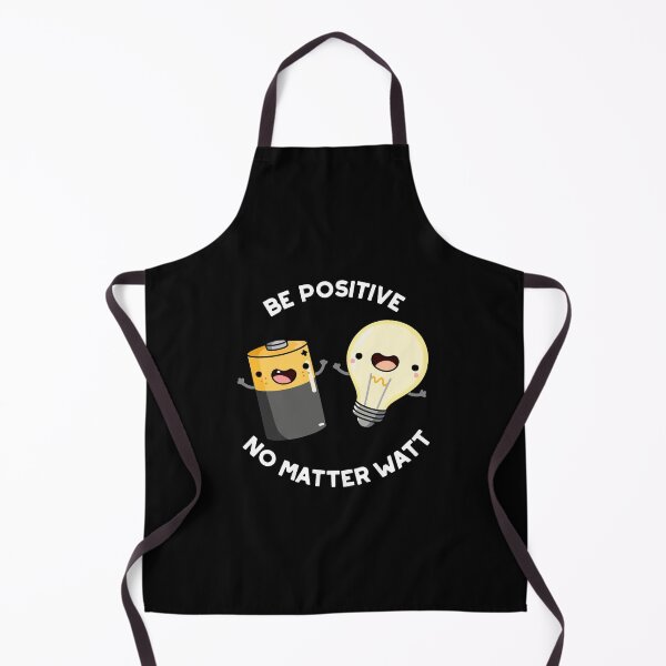 Item preview, Be Positive No Matter Watt Positive Science Puns (Dark BG) designed and sold by punnybone.
