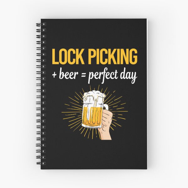 Item preview, Beer Perfect Day Lock Picking Pick Picker Lockpicking Lockpick Lockpicker Locksmith Locksmithing designed and sold by WigglesDailey.