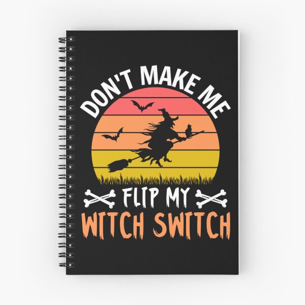 Item preview, Dont Make Me Flip My Witch Switch - Halloween Costumes 2022 designed and sold by chetan786.