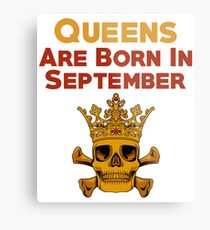 Queens Are Born In September Metal Print