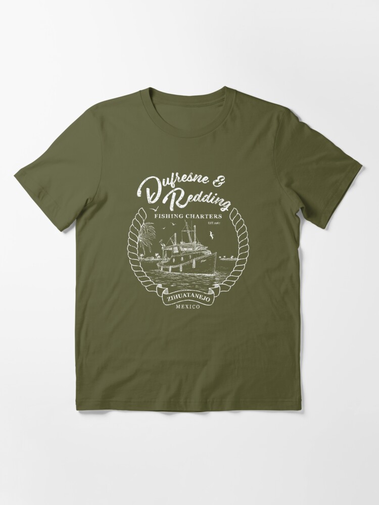 Dufresne and Redding Hope Fishing Charters Variant Essential T-Shirt for  Sale by Candywrap Studio®