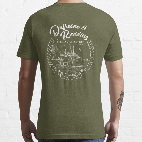 Dufresne and Redding Hope Fishing Charters Variant Essential T-Shirt for  Sale by Candywrap Studio®
