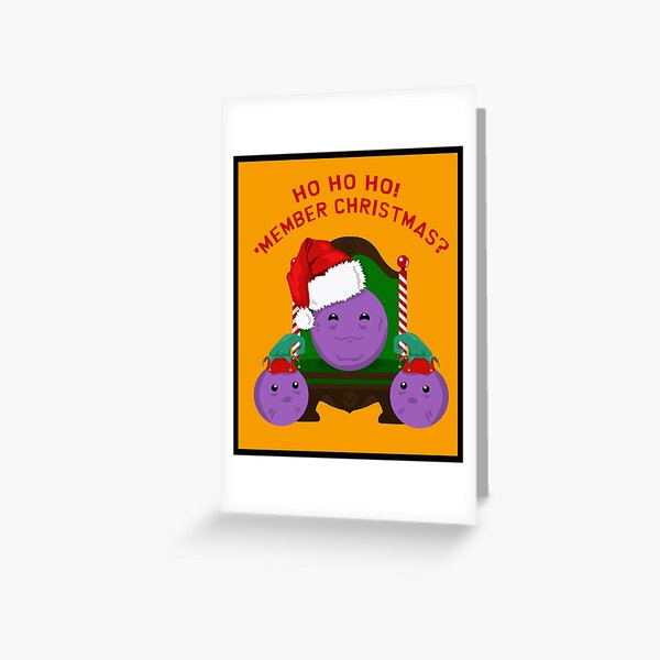 Member Christmas? Greeting Card