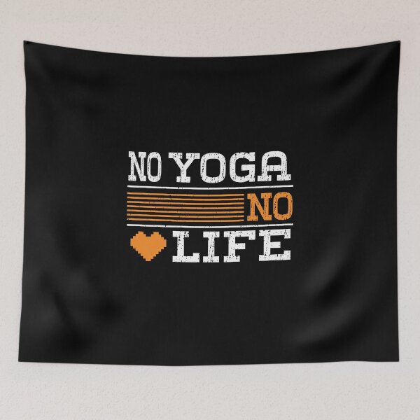 Item preview,  No YOGA No Life, Funny Design For YOGA Lover designed and sold by LOGPRO.