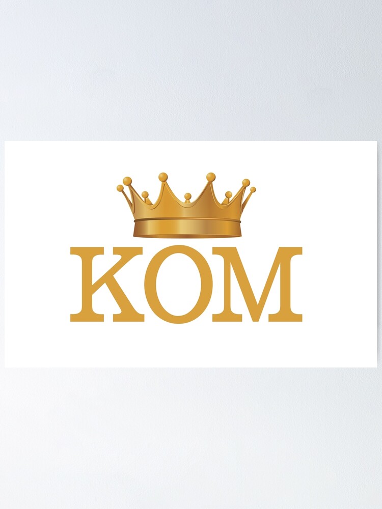 Kom King Of The Mountain Poster By Nevelo Redbubble