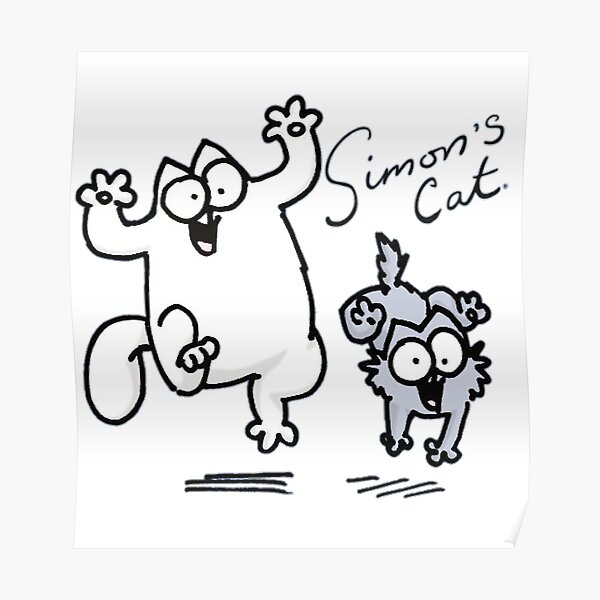 "Simon's cat " Poster for Sale by larabella Redbubble