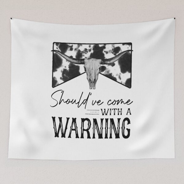 Item preview, Should've Come With A Warning Shirt, Cowboy designed and sold by LuciaDecker.