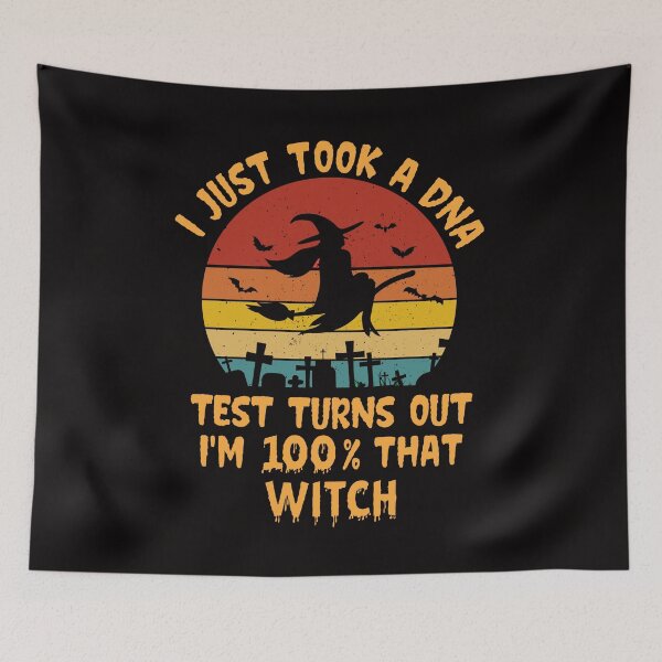 Item preview, i just took a dna test turns out im 100 percent that witch designed and sold by Majesticoo.