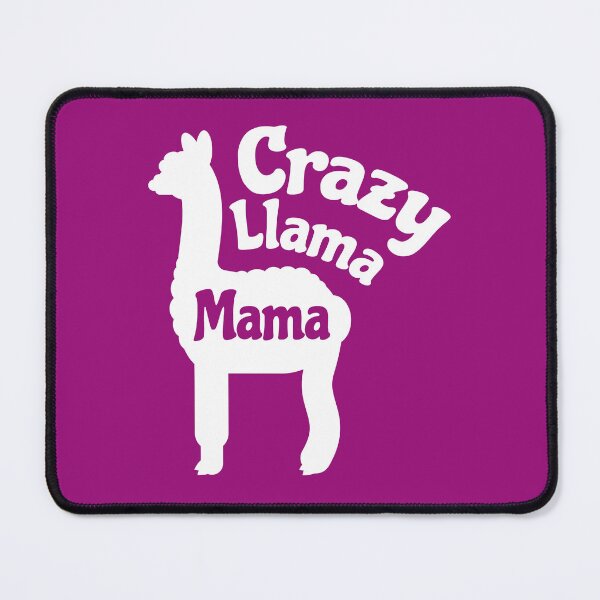 Item preview, Crazy Llama Mama Funny Llama Mom Saying designed and sold by Delightfully Cynical.