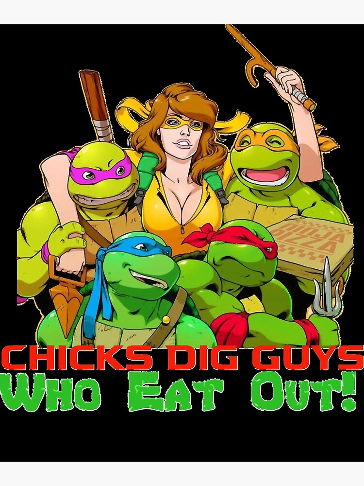 Teenage Mutant Ninja Turtles and Pizza girls like guys that eat