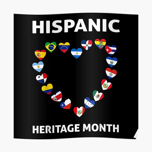 National Hispanic Heritage Month All Countries Flags Poster For Sale By Nevaehburton Redbubble 0687