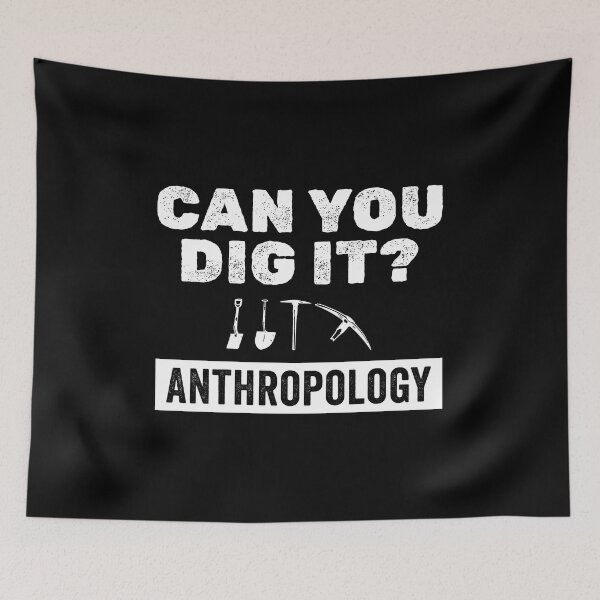 Item preview, Anthropologist Can You Dig It: Funny Anthropology Gift designed and sold by Adexyl.