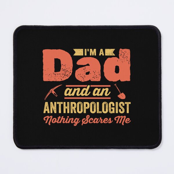 Item preview, I'm A Dad And An Anthropologist: Funny Anthropology Father Gift designed and sold by Adexyl.