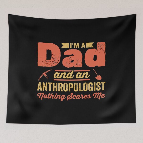 Item preview, I'm A Dad And An Anthropologist: Funny Anthropology Father Gift designed and sold by Adexyl.