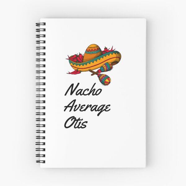 Item preview, Nacho Average Otis  designed and sold by Yay Design.