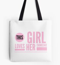 This Girl Loves her Chiweenie Tote Bag