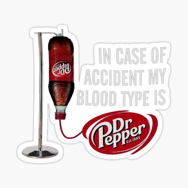 Vista previa del artículo con la obra «en caso de accidente mi tipo de sangre es Dr Pepper», diseñado y vendido por ElnaDoyle.