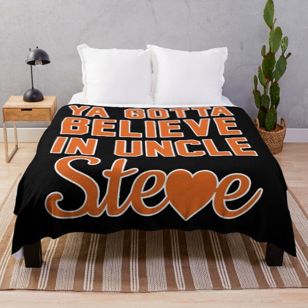 Item preview, ya gotta believe in uncle steve designed and sold by Elsulltienzo.
