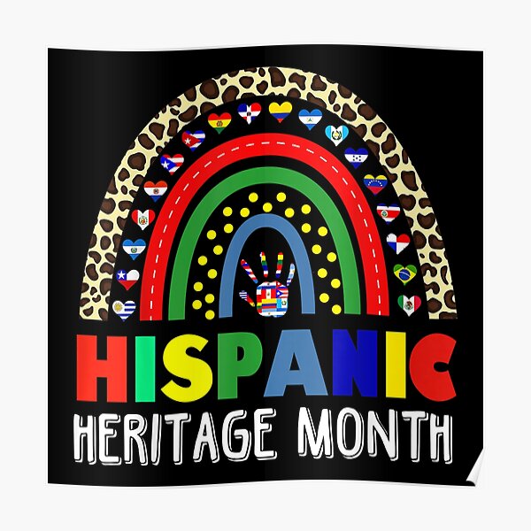 National Hispanic Heritage Month Rainbow All Countries Flags Poster