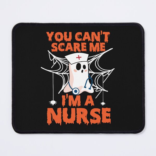 Item preview, You Can't Scare Me I'm A Nurse designed and sold by Coraliv03.