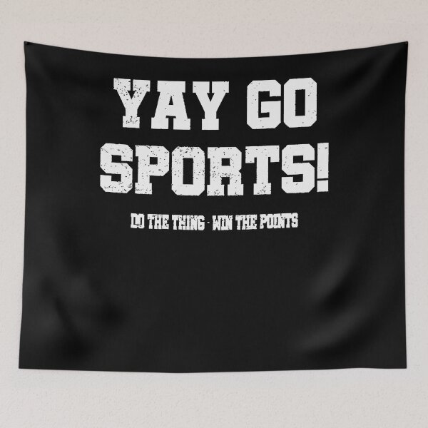 Item preview, Yay Go Sports! Funny Sports         designed and sold by Elsulltienzo.