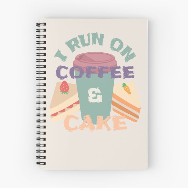 Item preview, I Run On Coffee And Cake, Coffee And Cake Fan Slogan designed and sold by TrulyEpoque.