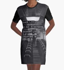 Encrypt like everyone is watching (B&W BG) Graphic T-Shirt Dress