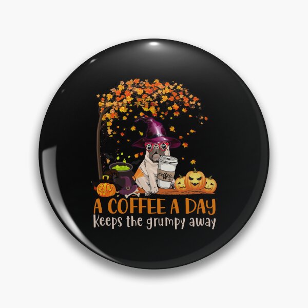 Item preview, A Coffee A Day Keeps The Grumpy Away designed and sold by ElzaMathurinppi.