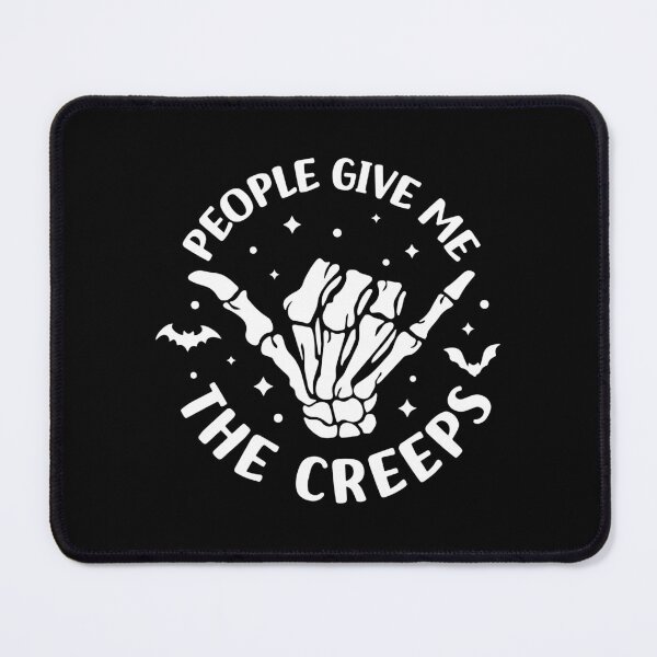 Item preview, People Give Me The Creeps, Halloween, Horror, Horror Gift, Skeleton Hand, Witch Vibes designed and sold by SpookySeasonTee.