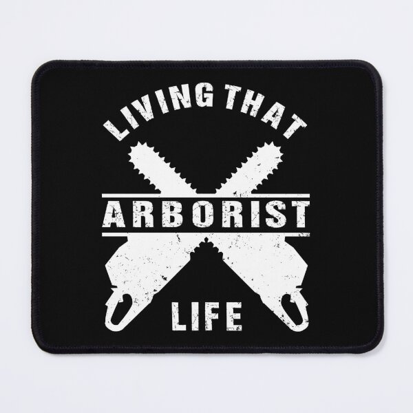 Item preview, Living That Arborist Life: Tree Surgeon Climber, Funny Arborist Gift designed and sold by Adexyl.