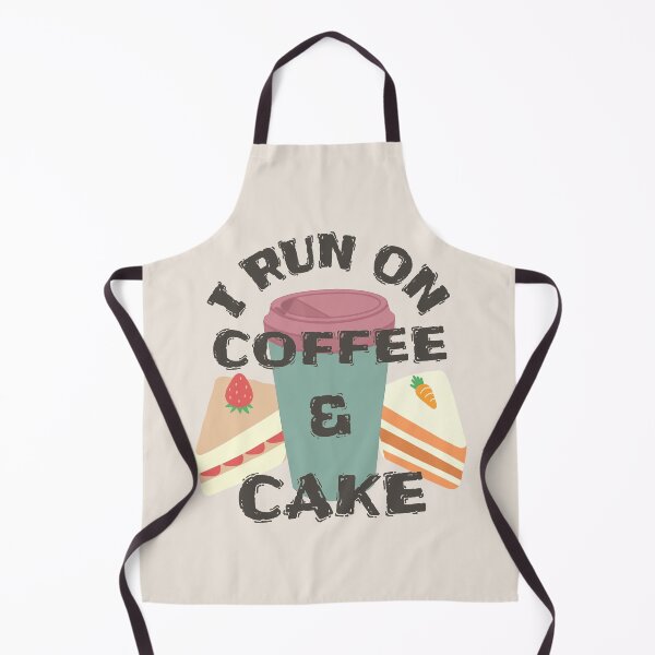 Item preview, I Run On Coffee And Cake, Cool Coffee And Cake Fan Slogan designed and sold by TrulyEpoque.