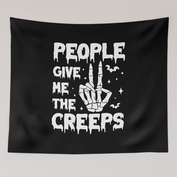 Item preview, People Give Me The Creeps, Halloween, Horror, Horror Gift, Skeleton Hand, designed and sold by SpookySeasonTee.