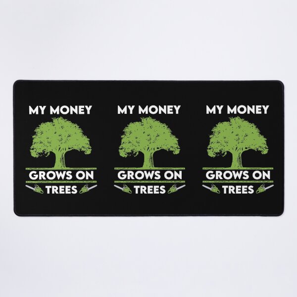 Item preview, My Money Grows On Trees Arborist: Tree Surgeon Climber, Funny Arborist Gift designed and sold by Adexyl.
