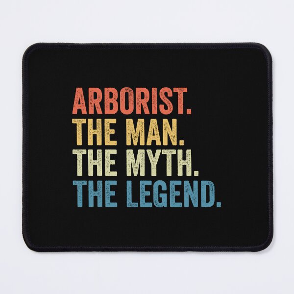 Item preview, Arborist The Man The Myth The Legend: Tree Surgeon Climber, Funny Arborist Gift designed and sold by Adexyl.