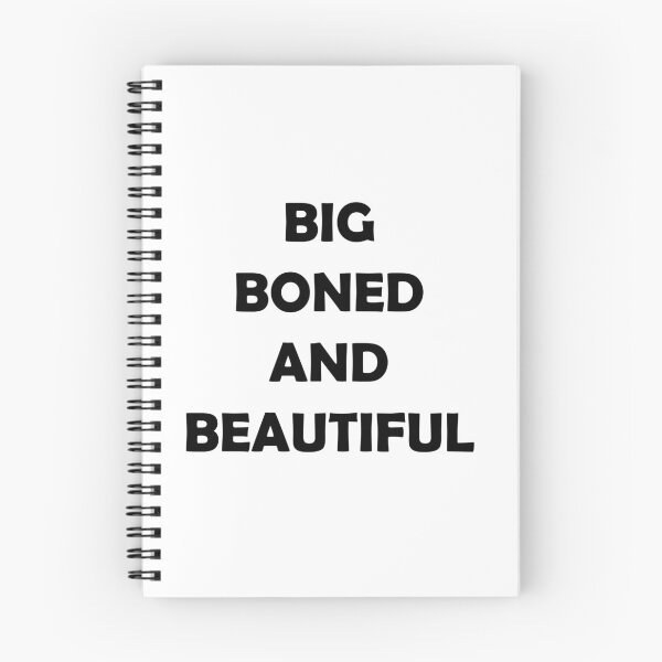 Item preview, BIG BONED AND BEAUTIFUL designed and sold by DomGDesign.