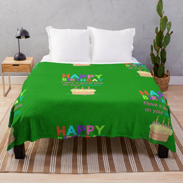 Item preview, Happy Birthday, Have a great time on your birthday designed and sold by pookamon14.
