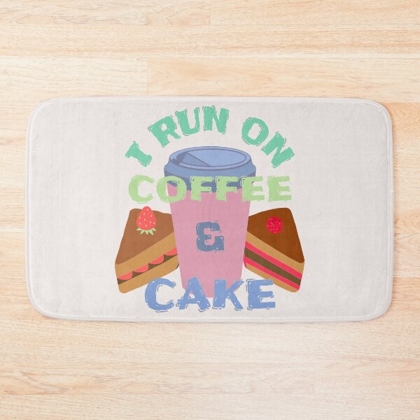 Item preview, Pastel I Run On Coffee And Cake, Coffee And Cake Fan Slogan designed and sold by TrulyEpoque.