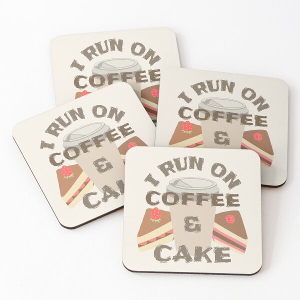 Item preview, Taupe I Run On Coffee And Cake, Coffee And Cake Fan Slogan designed and sold by TrulyEpoque.