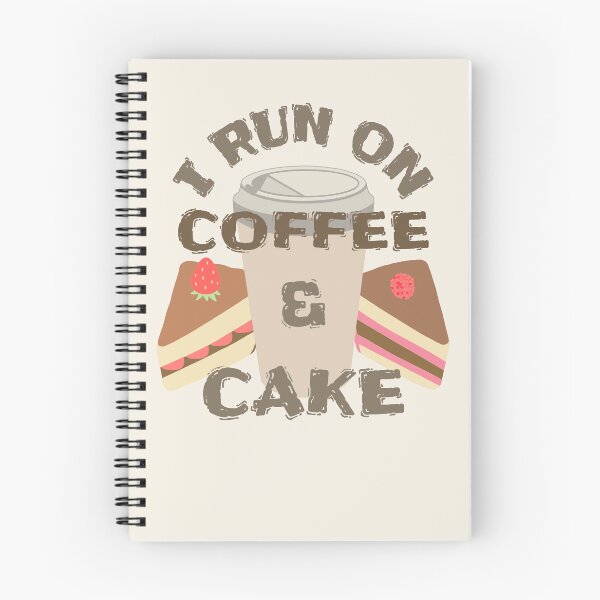 Item preview, Taupe I Run On Coffee And Cake, Coffee And Cake Fan Slogan designed and sold by TrulyEpoque.