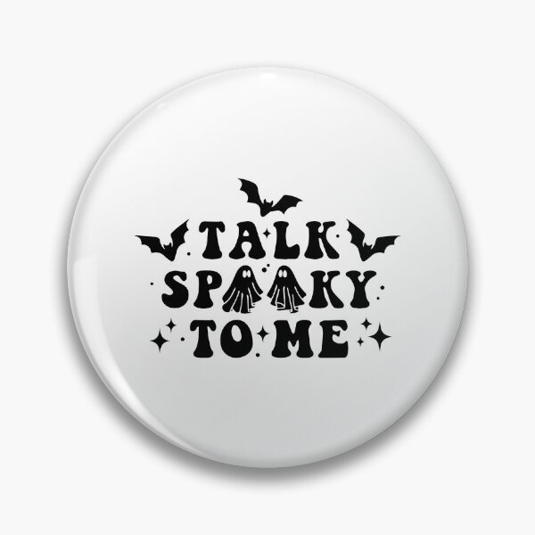 Item preview, Talk Spooky To Me Halloween Quote designed and sold by SpookySeasonTee.