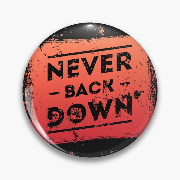 Item preview, Never back Down designed and sold by Foyod-com.